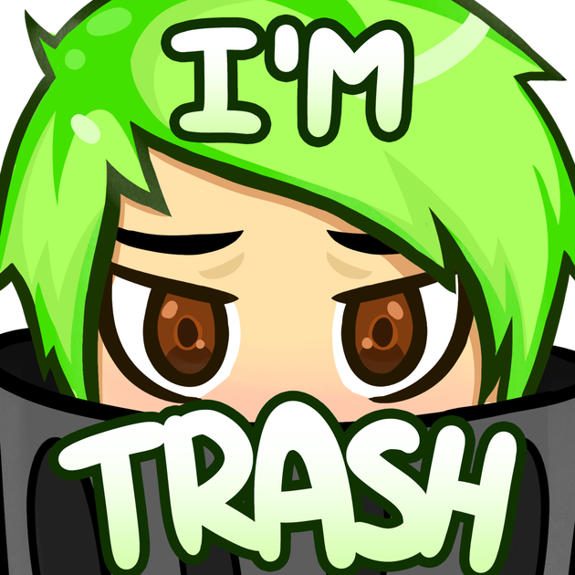 I'm Trash Emote